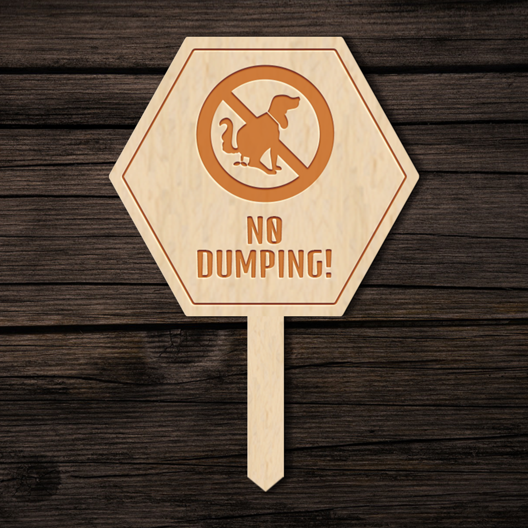 No Dumping Garden Stake