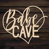 Babe Cave Heart Sign