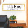 This Is Us Wooden Framed Sign