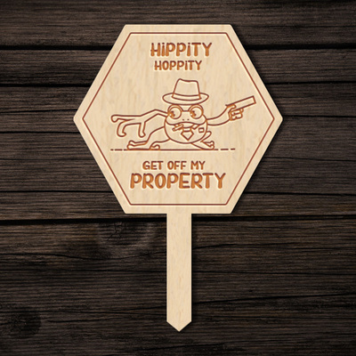 Hippity Hoppity, Get Off My Property Garden Stake